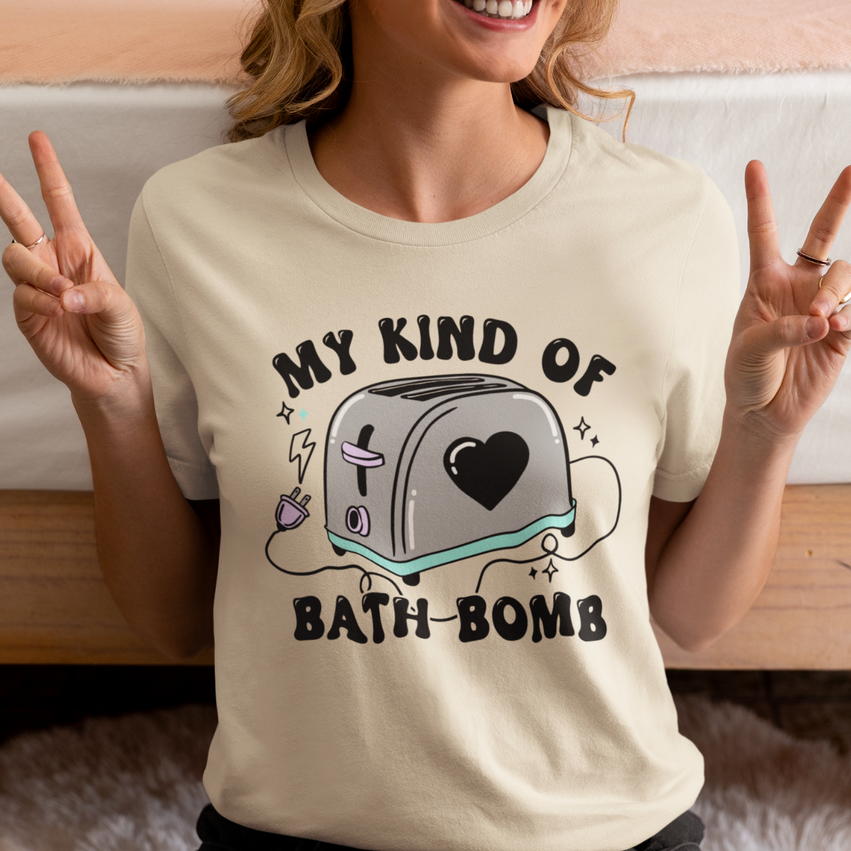 My Kind of Bathbomb Sarcastic Shirt - Unisex T-Shirt for Men or Women