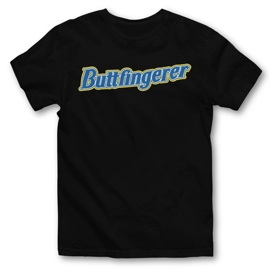 Buttfingerer T-Shirt - Unisex Graphic Tee