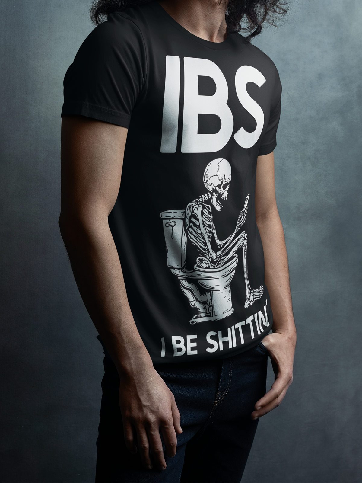 IBS - I Be Sh*ttin' Shirt - Unisex T-Shirt for Men or Women