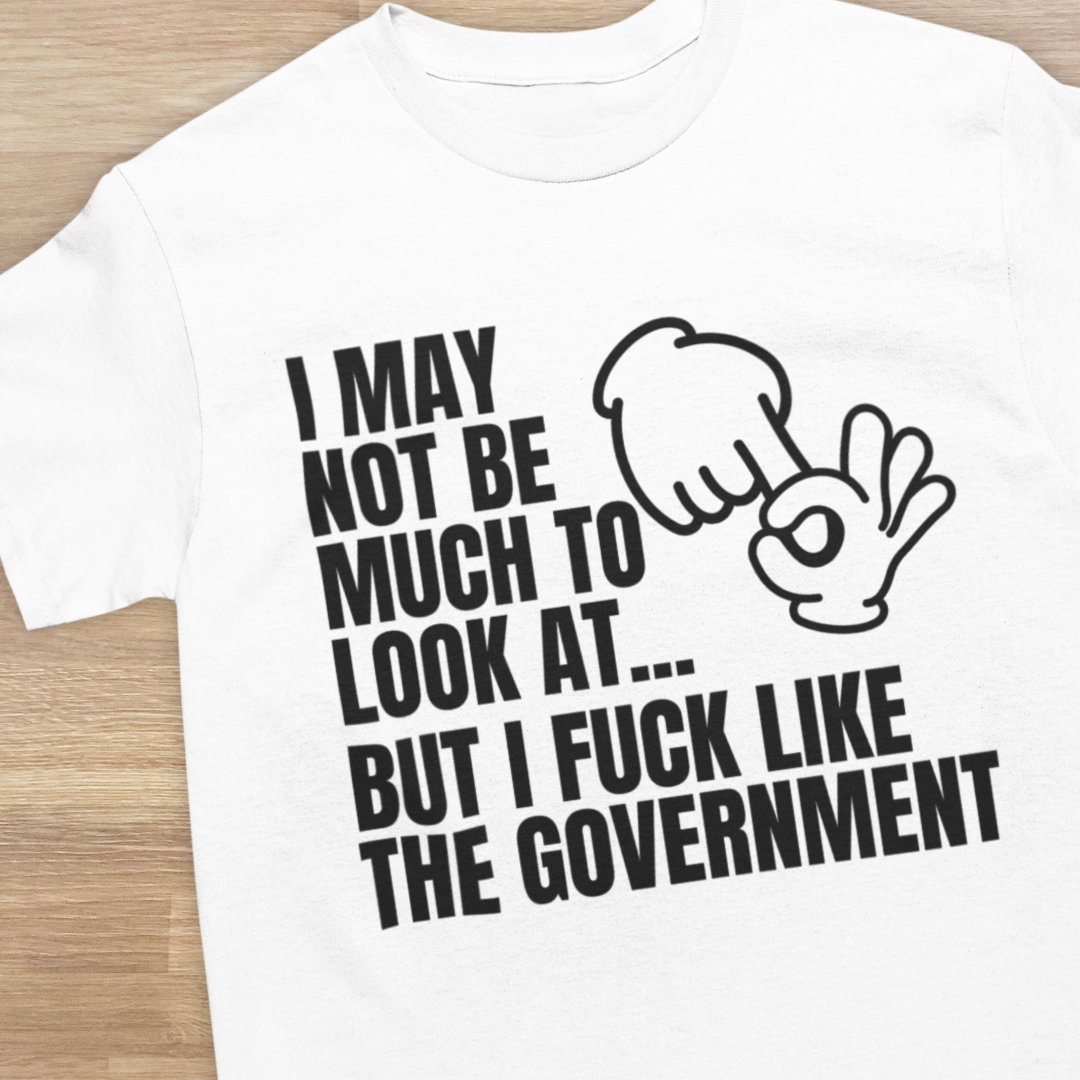 I F*ck Like The Government - Hands - T-Shirt Graphic Tee