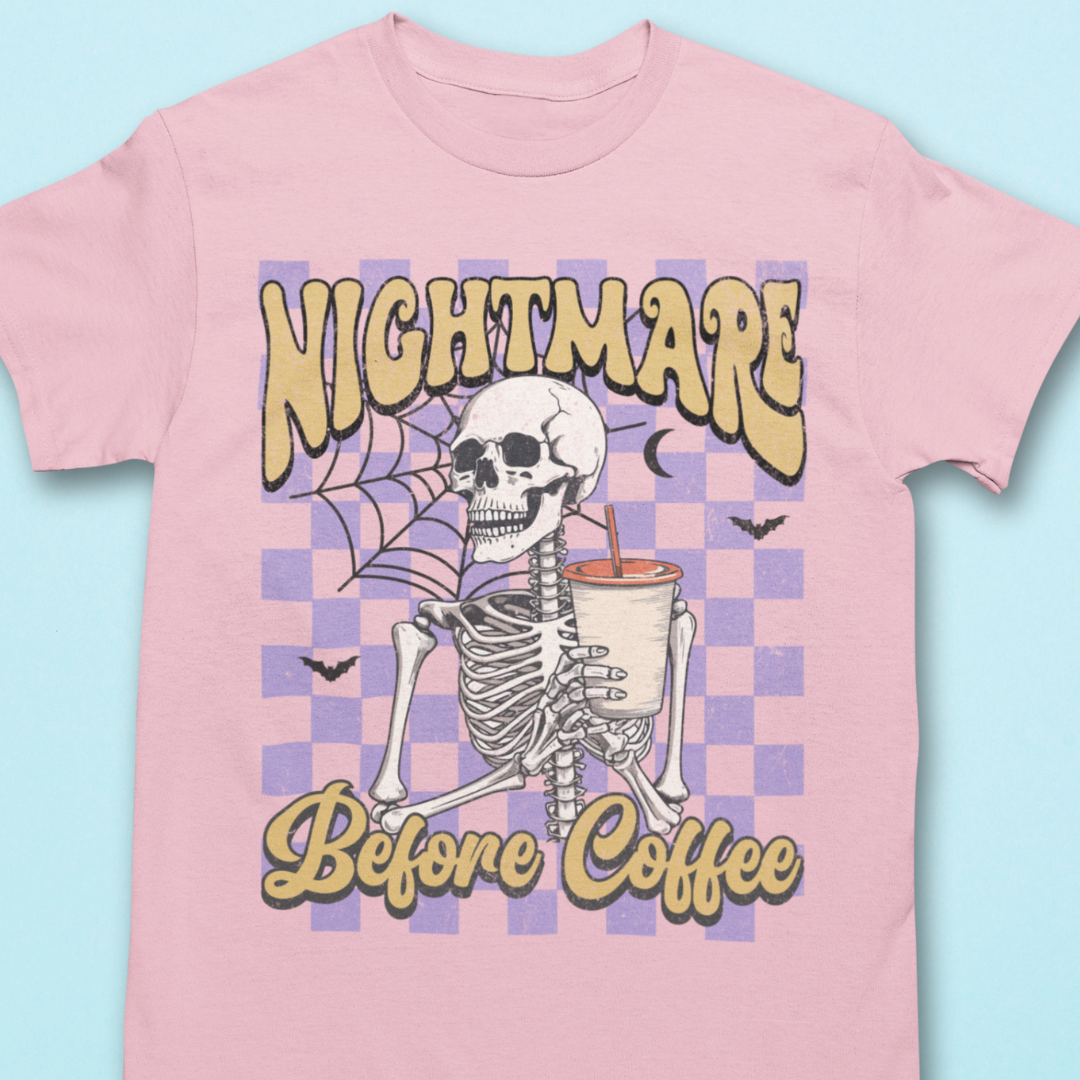 Nightmare Before Coffee Shirt - Unisex T-Shirt for Men or Women