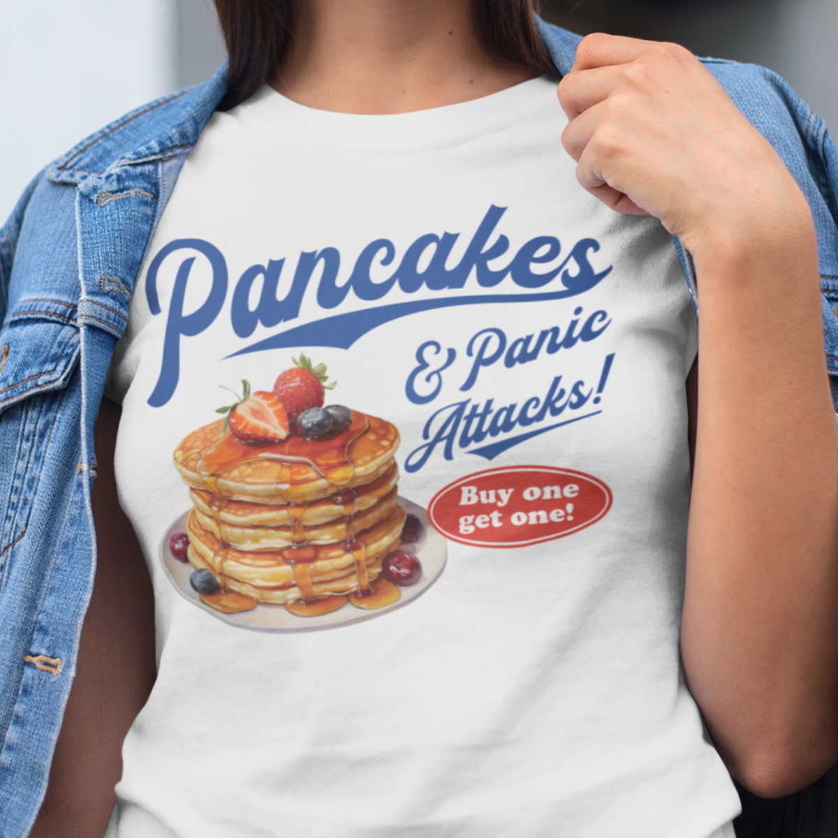 Pancakes and Panic Attacks Shirt - Unisex T-Shirt for Men or Women