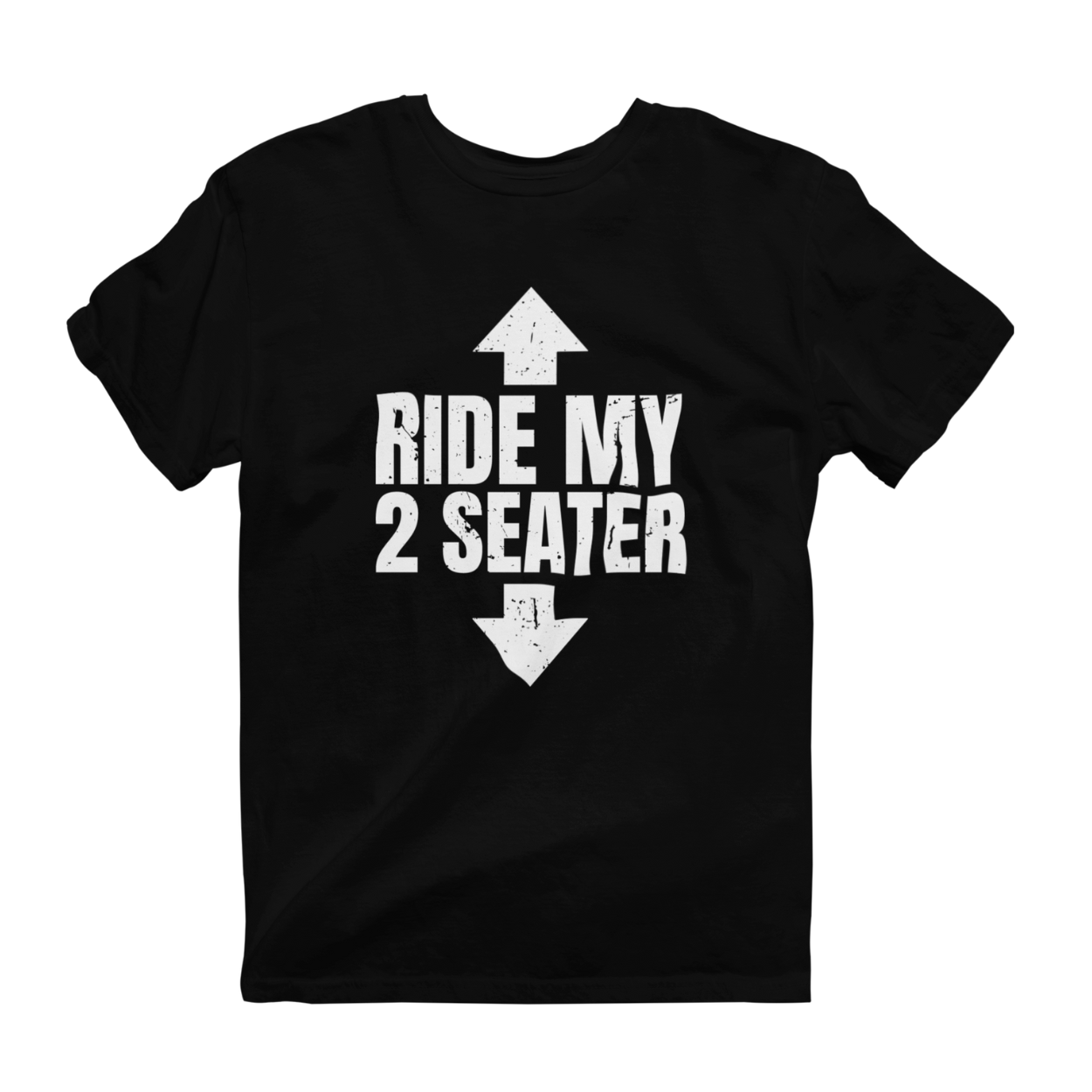 Ride My 2 Seater - Funny Graphic Tee Shirt – Double the Fun